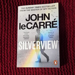 Silverview by John le Carré Paperback